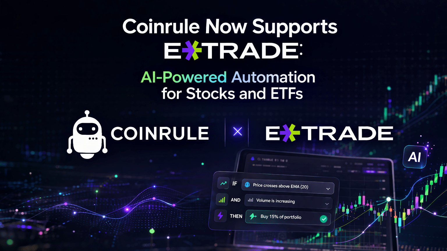 Coinrule Now Supports E*Trade Wallet Integration - Coinrule